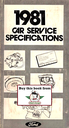 1981 Ford Car Service Specifications Book--Mustang/Capri, Continental, Granada/Cougar, Mark VI, Fairmont/Zephyr, Escort/Lynx, Thunderbird/XR-7