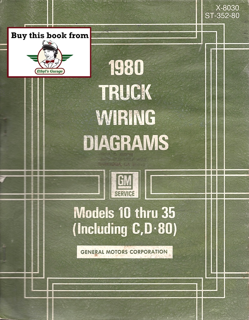 1980 GMC/Chevrolet C/K Pickup G Van P Van Suburban Blazer Wiring Diagrams