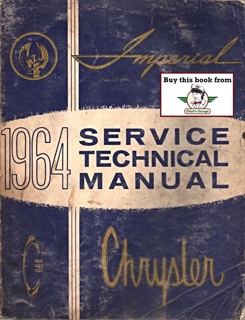 1963-1964 Imperial and Chrysler Shop Repair Maintenance Technical Service Manual