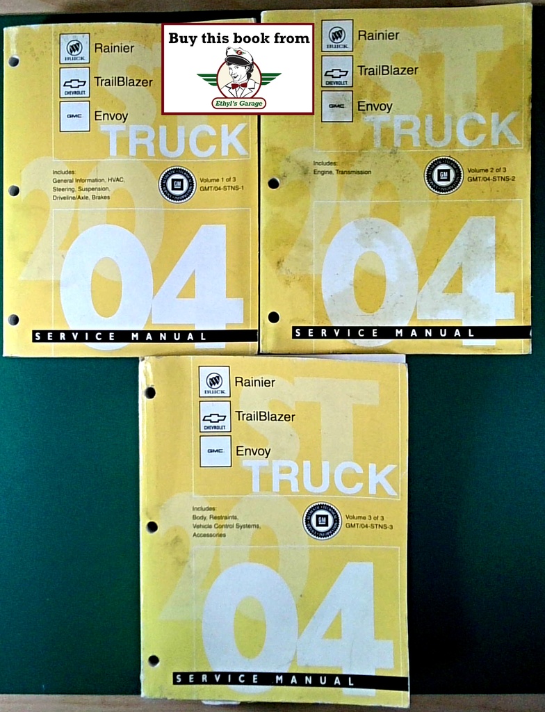2004 Buick Rainier, Chevrolet Trailblazer, GMC Envoy, Oldsmobile Bravada STNS Factory Shop Repair Service Manual 3 Vol. Set