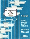 1988 Chevrolet Light Duty Truck S-10 S Series Models Pickup Blazer Shop Repair Service Manual