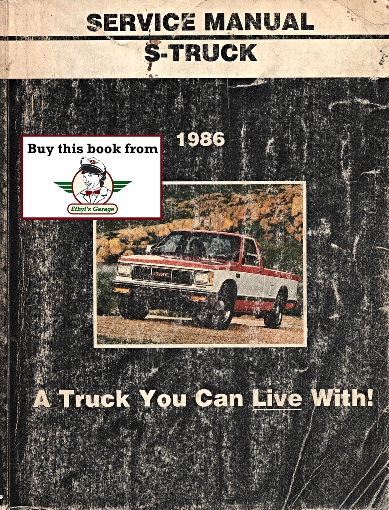 1986 GMC Truck Light Duty S-15 Pickup Jimmy S Series Models Shop Repair Service Manual
