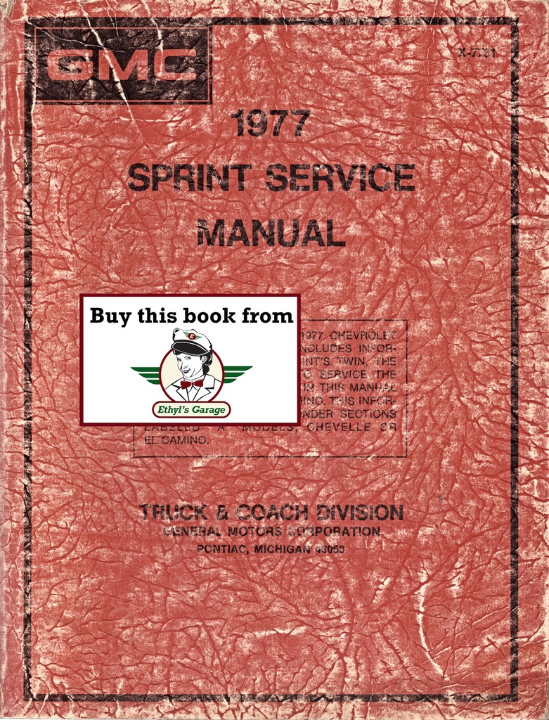 1977 GMC Sprint Chevrolet El Camino Repair Maintenance Shop Service Manual