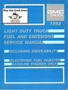 1992 GMC Light Truck Factory Fuel and Emissions Including Driveability Service Tune-Up Manual (Gas Engines)