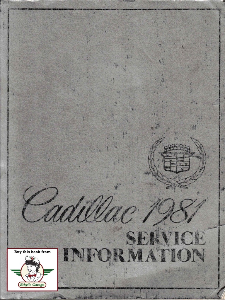 1981 Cadillac Service Information Factory Service Manual