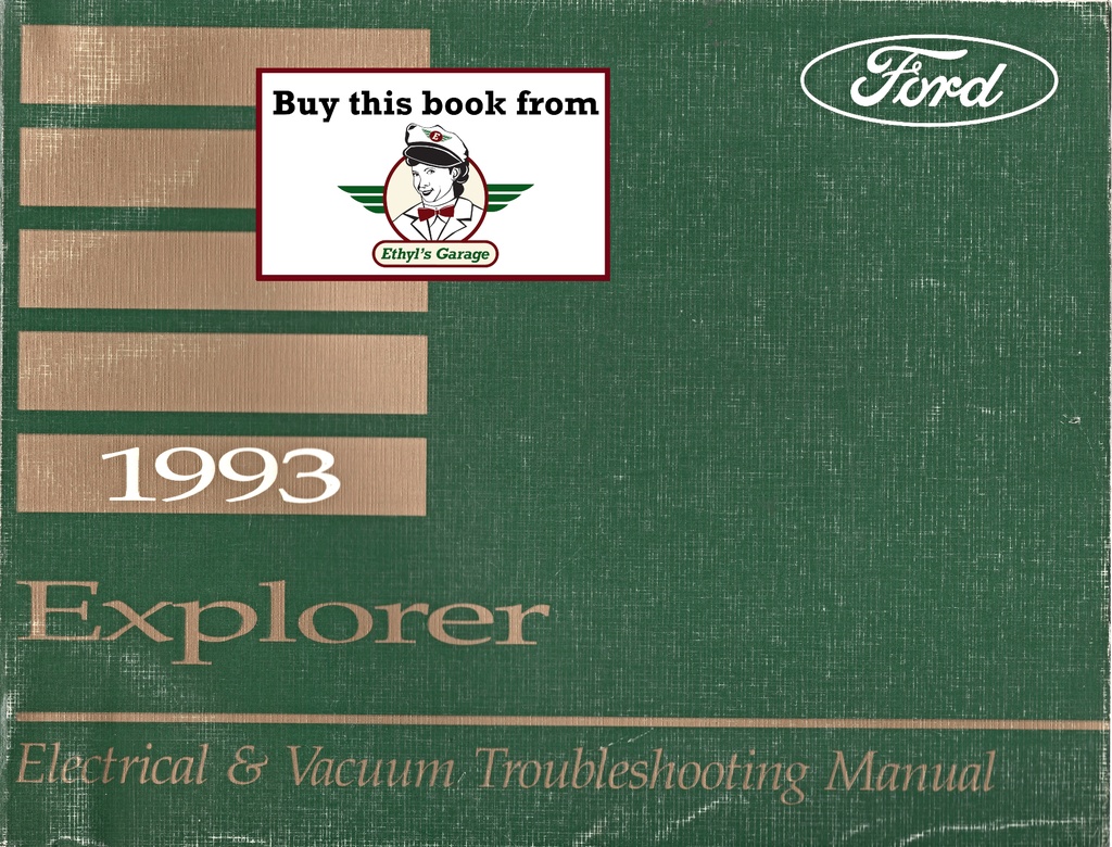 1993 Ford Explorer Electrical & Vacuum Troubleshooting Wiring Diagrams Shop Service Repair Manual EVTM