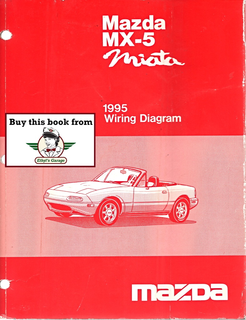 1995 Mazda MX-5 Miata Factory Wiring Diagrams Electrical Manual