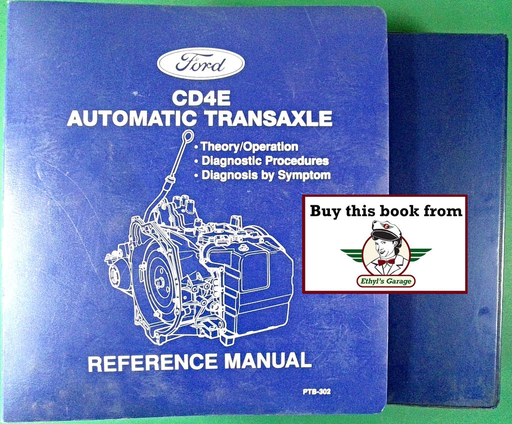 1994-2008 Ford CD4E Automatic Transaxle Factory Reference Manual PTB-301/302