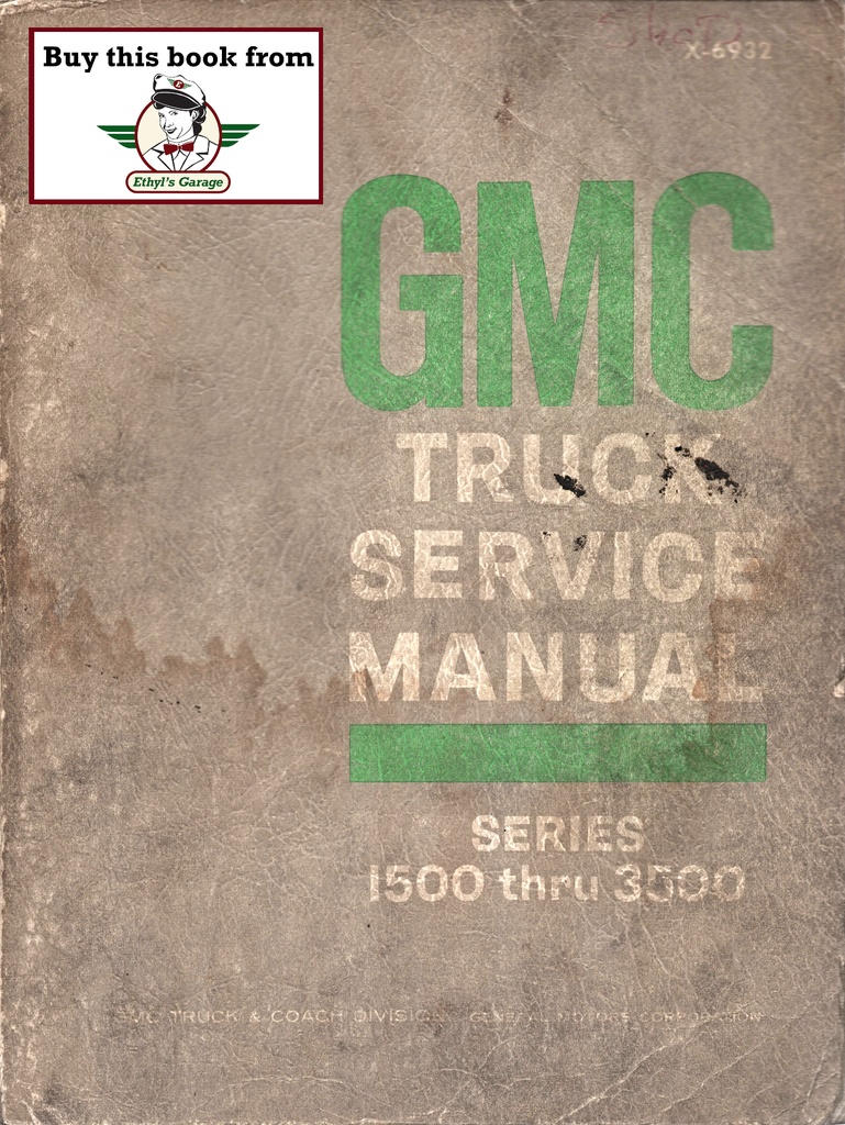 1969 GMC C/K G P Light-Duty Truck Shop Maintenance Repair Service Manual Series 1500-3500 (Pickup Trucks, Suburban, G Van, P Van)