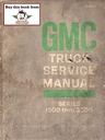 1969 GMC C/K G P Light-Duty Truck Shop Maintenance Repair Service Manual Series 1500-3500 (Pickup Trucks, Suburban, G Van, P Van)