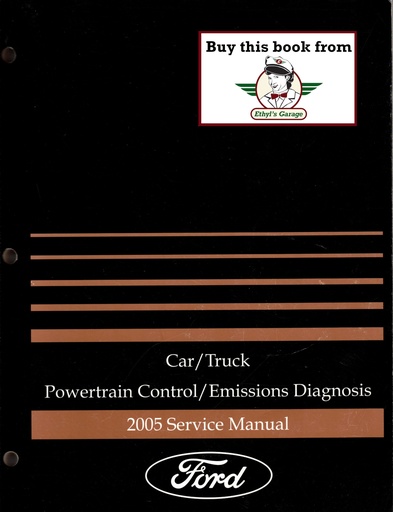 [FCS1210605AG] 2005 Ford Car/Truck Powertrain Control/Emissions Diagnosis Original OEM Factory Service Manual
