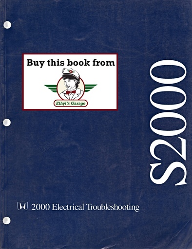 [HO200061S2A00ELA] 2000 Honda S2000 Electrical Troubleshooting Manual (ETM) with Wiring Diagrams