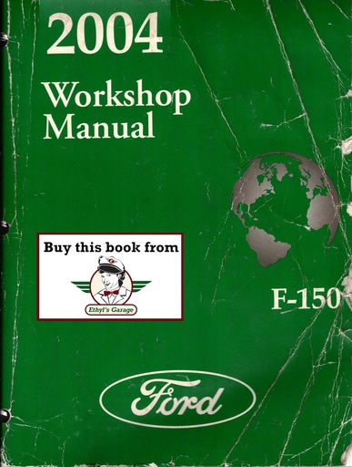 [FCS-13790-04A] 2004 Ford F-150 (F150) Pickup Truck Original OEM Factory Shop Service Workshop Manual