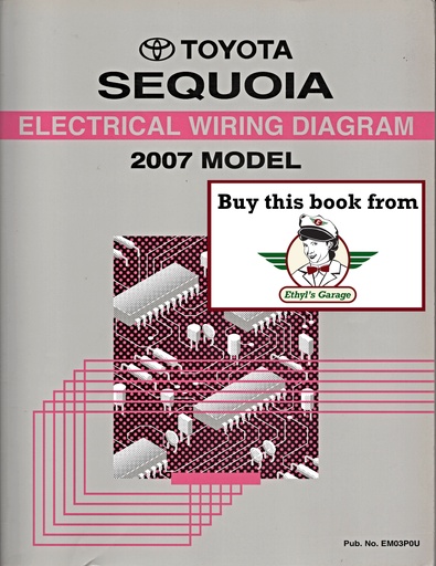 [TOY2007EM03P0UA] 2007 Toyota Sequoia OEM Electrical Wiring Diagram Manual