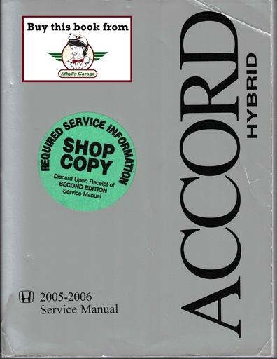 [HON2005-0661SDR01A] 2005-2006 Honda Accord Hybrid OEM Factory Shop Repair Service Manual