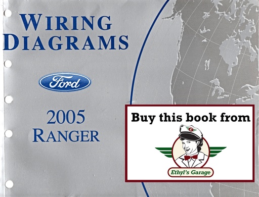 [FOR2005FCS1212705A] 2005 Ford Ranger Pickup Factory Electrical Wiring Diagrams Manual