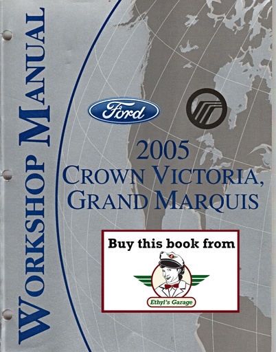 [FOR2005FCS1219105A] 2005 Ford Crown Victoria and Mercury Grand Marquis Original OEM Factory Shop Repair Service Workshop Manual