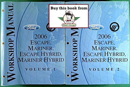 [FOR2006FCS1432706A/2] 2006 Ford Escape, Escape Hybrid & Mercury Mariner, Mariner Hybrid Original OEM Factory Shop Service Workshop Manual Set