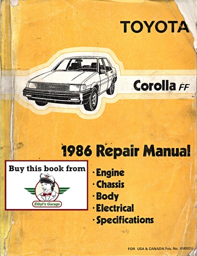 [TOY1986RM002UA] 1986 Toyota Corolla FF OEM Shop Service Repair Manual