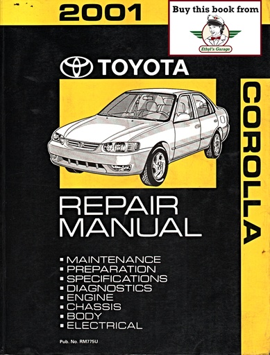 [TOY2001RM775UA] 2001 Toyota Corolla ZZE110 OEM Shop Service Repair Manual