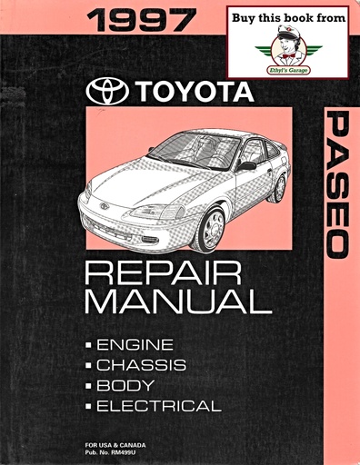[TOY1997RM499UA] 1997 Toyota Paseo OEM Shop Service Repair Maintenance Manual