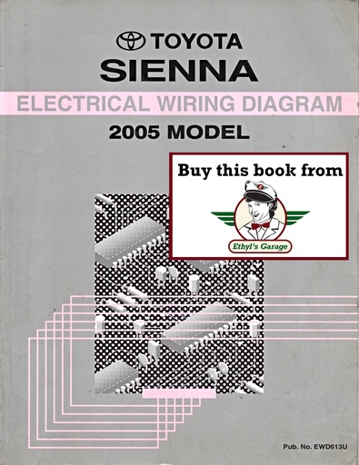 [TOY2005EWD613UA] 2005 Toyota Sienna OEM Shop Service Repair Electrical Wiring Diagram Manual
