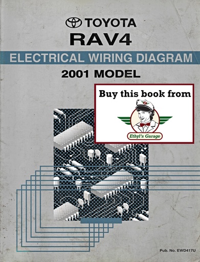 [TOY2001EWD417UA] 2001 Toyota RAV4 OEM Electrical Wiring Diagram Manual
