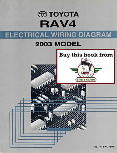[TOY2003EWD494UA] 2003 Toyota RAV4 OEM Shop Service Repair Electrical Wiring Diagram Manual