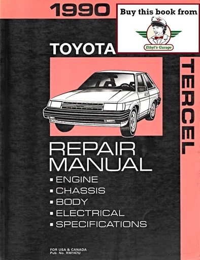 [TOY1990RM147UA] 1990 Toyota Tercel OEM Shop Service Repair Manual