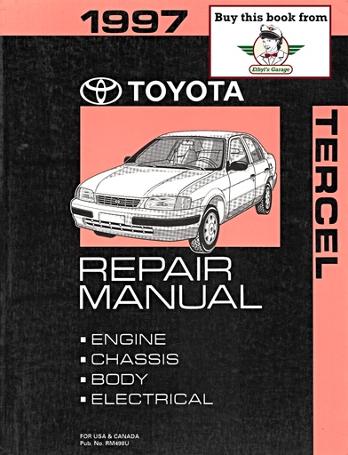[TOY1997RM498UA] 1997 Toyota Tercel OEM Shop Service Repair Manual