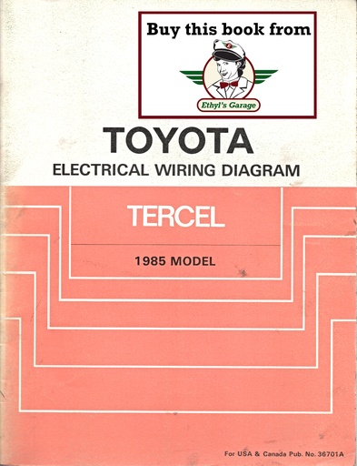 [TOY198536701AA] 1985 Toyota Tercel OEM Shop Service Repair Electrical Wiring Diagram Manual
