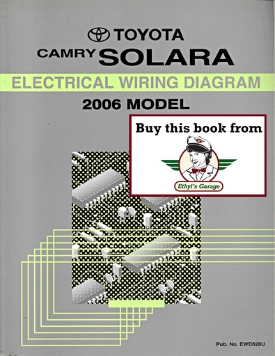 [TOY2006EWD628UA] 2006 Toyota Camry Solara OEM Electrical Wiring Diagram Manual