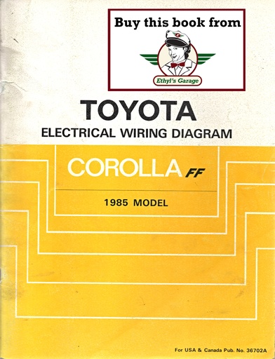 [TOY198536702AA] 1985 Toyota Corolla FF OEM Electrical Wiring Diagram Manual