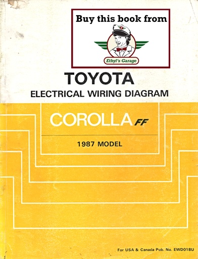 [TOY1987EWD018UA] 1987 Toyota Corolla FF OEM Electrical Wiring Diagram Manual