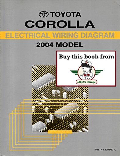 [TOY2004EWD533UA] 2004 Toyota Corolla ZZE130 OEM Electrical Wiring Diagram Manual