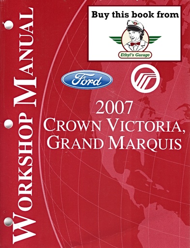 [FOR2007FCS1219107A] 2007 Ford Crown Victoria and Mercury Grand Marquis Original OEM Factory Shop Repair Service Workshop Manual
