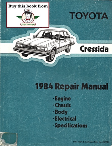 [TOY198436224AA] 1984 Toyota Cressida OEM Shop Service Repair Manual