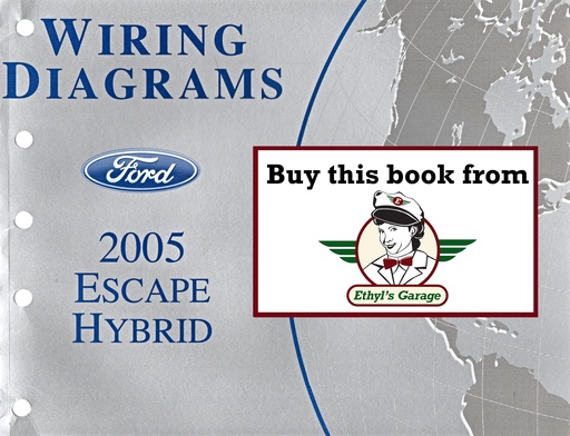 [FOR2005FCS1379705A] 2005 Ford Escape Hybrid Factory Electrical Wiring Diagrams Manual