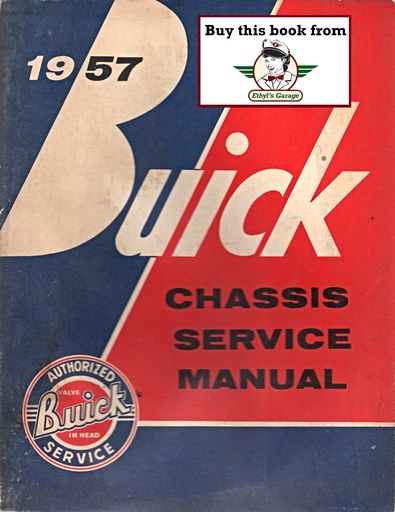 [BU1957BPS141A] 1957 Buick Factory Repair Maintenance Shop Chassis Service Manual