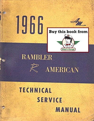 [AMC1966AM665004A] 1966 AMC Rambler American Shop Repair Maintenance Technical Service Manual