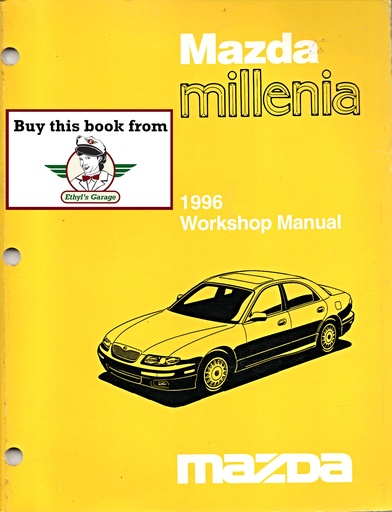 [MAZ199614911095HA] 1996 Mazda Millenia Workshop Shop Service Repair Manual