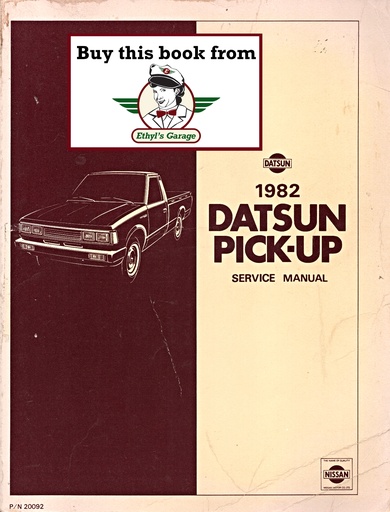 [DAT1982SM2E0720U0A] 1982 Nissan/Datsun Pickup Shop Repair Service Manual