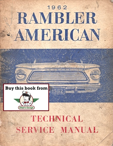 [RAM1962AM621016A] 1962 AMC Rambler American Shop Repair Maintenance Technical Service Manual