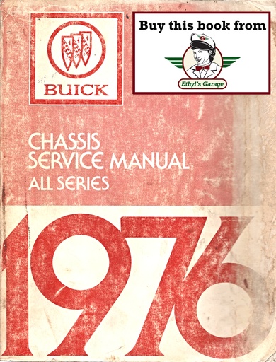 [BUI1976CSMA] 1976 Buick Factory Repair Maintenance Shop Chassis Service Manual All Series
