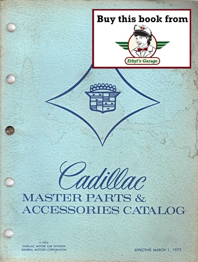 [CAD1972MPACA] 1967-1972 Cadillac Master Parts & Accessories Catalog
