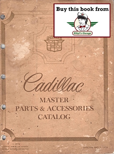[CAD1974MPACA] 1969-1974 Cadillac Master Parts & Accessories Catalog