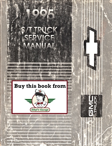 [GM1995GMT/95ST1PA] 1995 Chevrolet/GMC Light Duty Truck S-10 S-15 S/T Models Pickup Sonoma Blazer Jimmy Shop Repair Service Manual Preliminary Edition