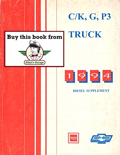 [GM1994NATP/94DIESELA] 1994 Chevrolet/GMC Diesel C/K (Pickup Suburban Blazer), G-Van, and P3 Chassis  Driveability, Emissions, and Diagnosis Tune-up Manual