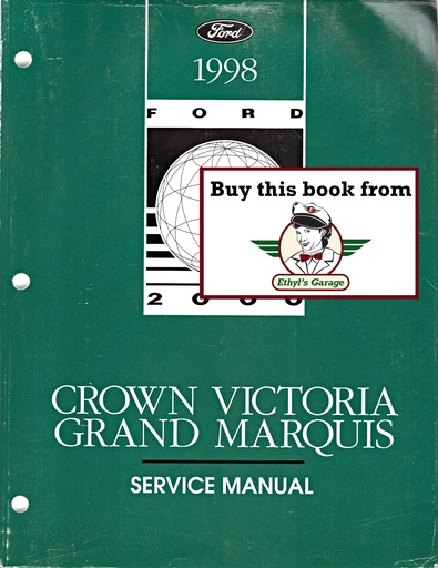 [FOR1998FCS1219198A] 1998 Ford Crown Victoria and Mercury Grand Marquis Original OEM Factory Shop Repair Service Workshop Manual