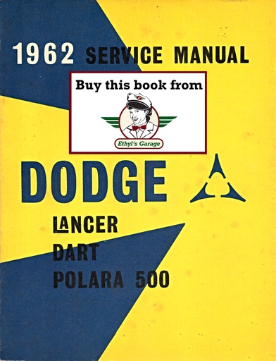 [DOD1962812702081A] 1962 Dodge Dart Lancer Polara Shop Maintenance Repair Service Manual